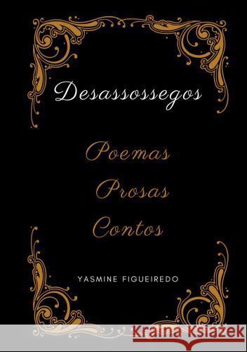 Desassossegos. Figueiredo, Yasmine 9789403764290