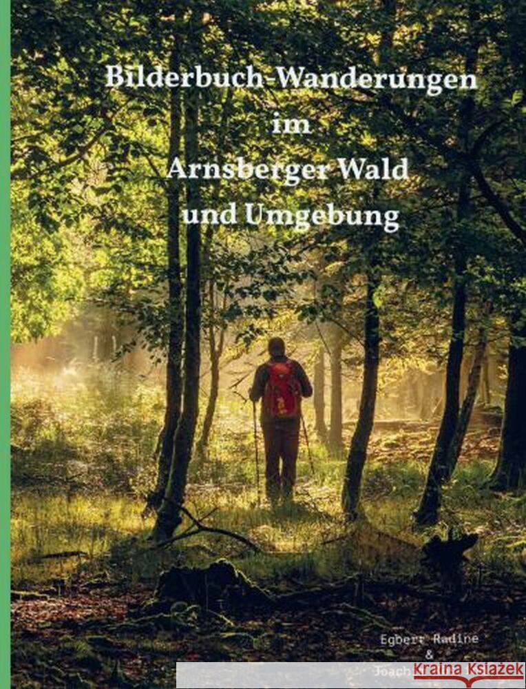 Bilderbuch-Wanderungen im Arnsberger Wald und Umgebung Kösling, Joachim 9789403766935