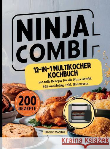 Ninja Combi 12-in-1 Multikocher Kochbuch Woller, Bernd 9789403767857