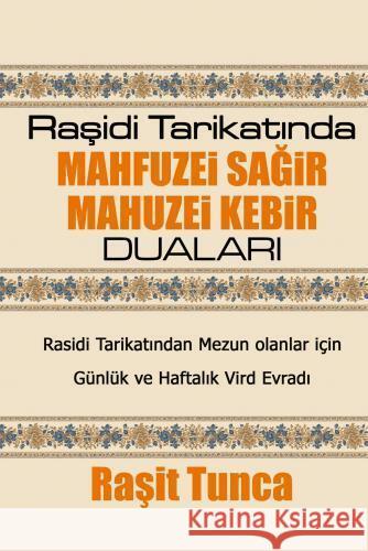 Mahfuzei Sagir - Mahfuzei Kebir Dualari Tunca, Rasit 9789403768045 Bookmundo