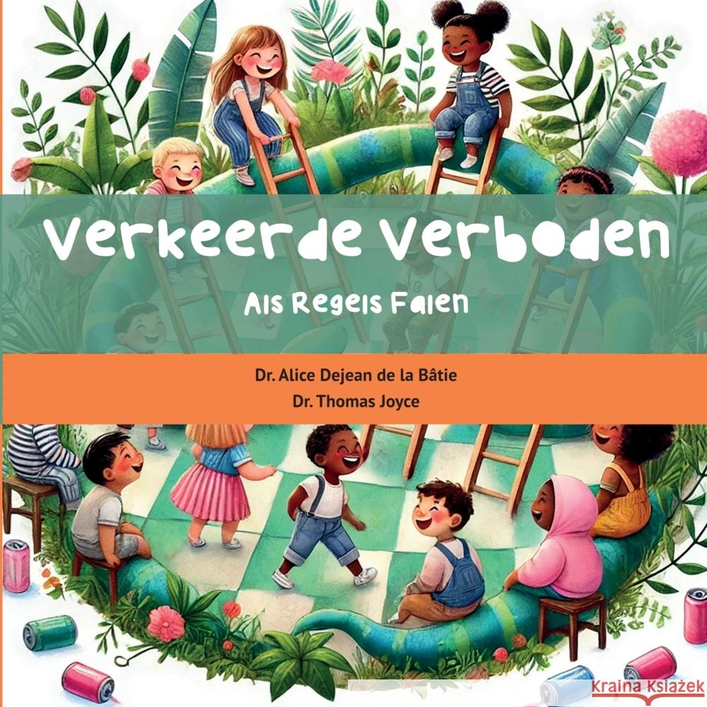 Verkeerde verboden Dejean de la Bâtie, Alice 9789403769493