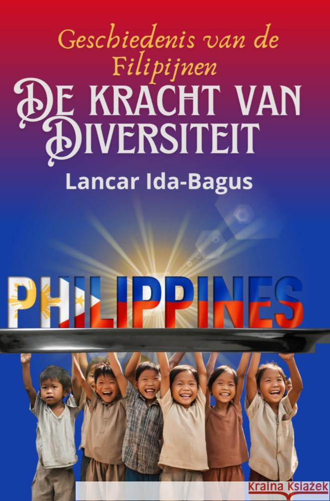 De Geschiedenis van de Filipijnen Ida-Bagus, Lancar 9789403773339 Bookmundo