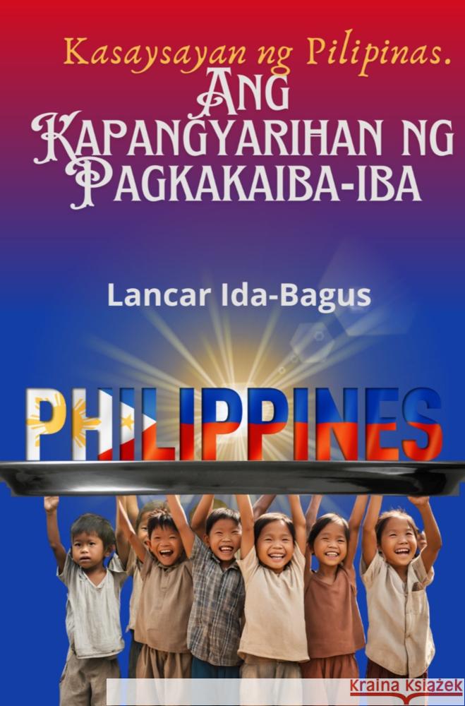 Ang kasaysayan ng Pilipinas Ida-Bagus, Lancar 9789403773346 Bookmundo