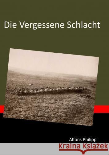 Die Vergessene Schlacht Philippi, Alfons 9789403773575