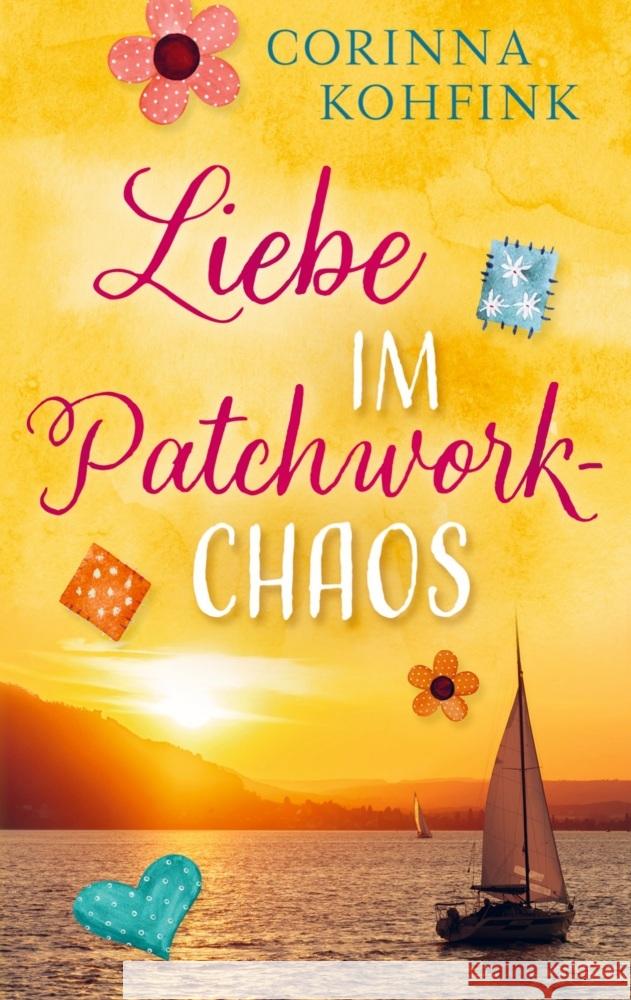 Liebe im Patchwork-Chaos Corinna  Kohfink 9789403773650