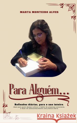 Para Alguém... Marta Monteiro Alves 9789403775906