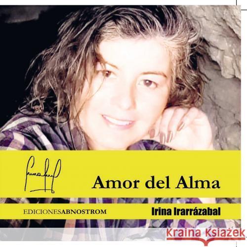 Amor del Alma Irarrázabal, Irina 9789403777030