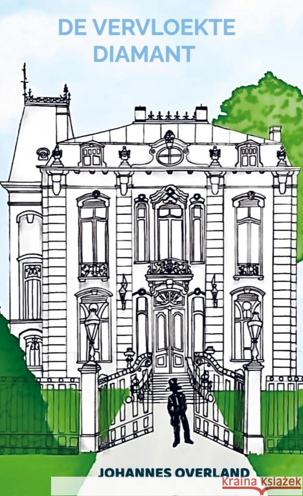 De Vervloekte Diamant Johannes Overland 9789403781228