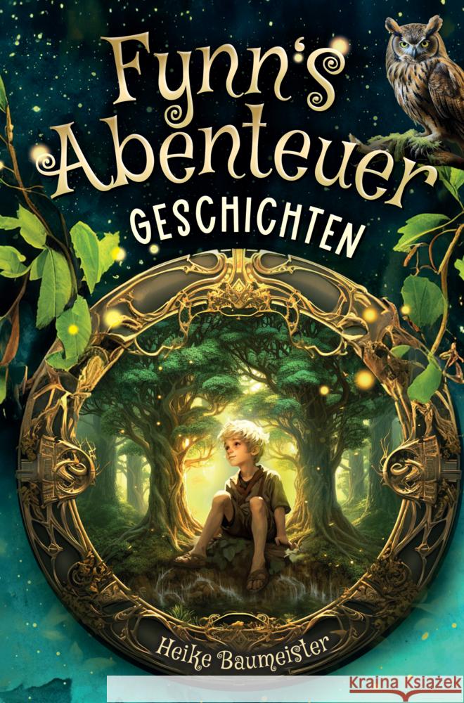 Fynn's Abenteuer Geschichten Baumeister, Heike 9789403783536