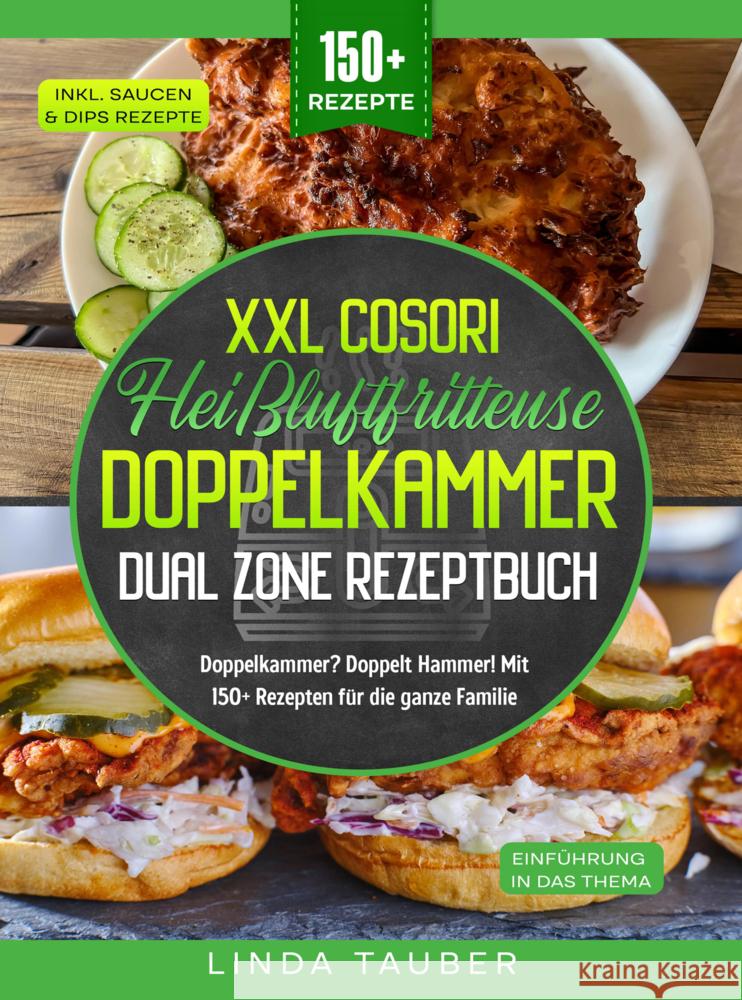 XXL Cosori Heißluftfritteuse Doppelkammer Dual Zone Rezeptbuch Linda Tauber 9789403783819