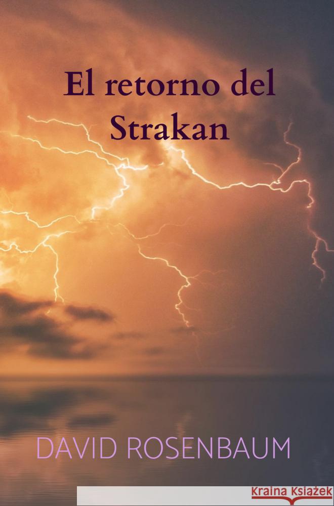 El retorno del Strakan David Rosenbaum 9789403788555