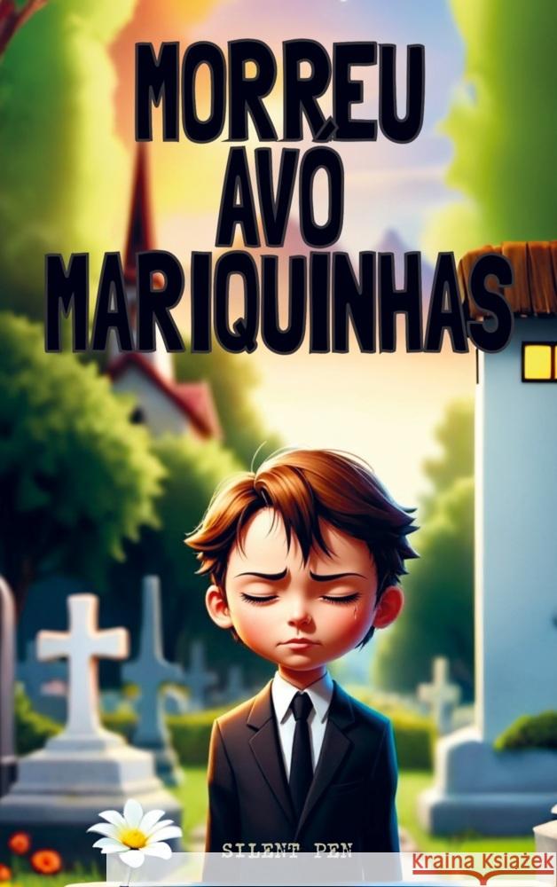 Morreu Avó Mariquinhas Malaquias Sementes 9789403792415