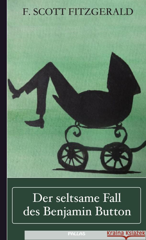 F. Scott Fitzgerald: Der seltsame Fall des Benjamin Button F. Scott Fitzgerald 9789403792835 Bookmundo