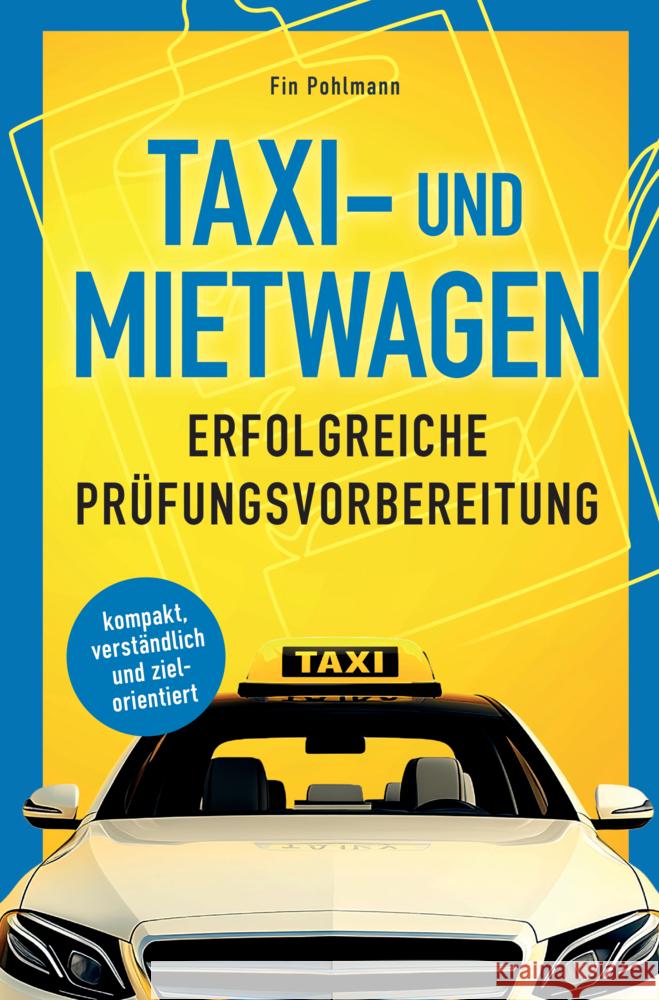 Taxi- und Mietwagen Fin Pohlmann 9789403793337