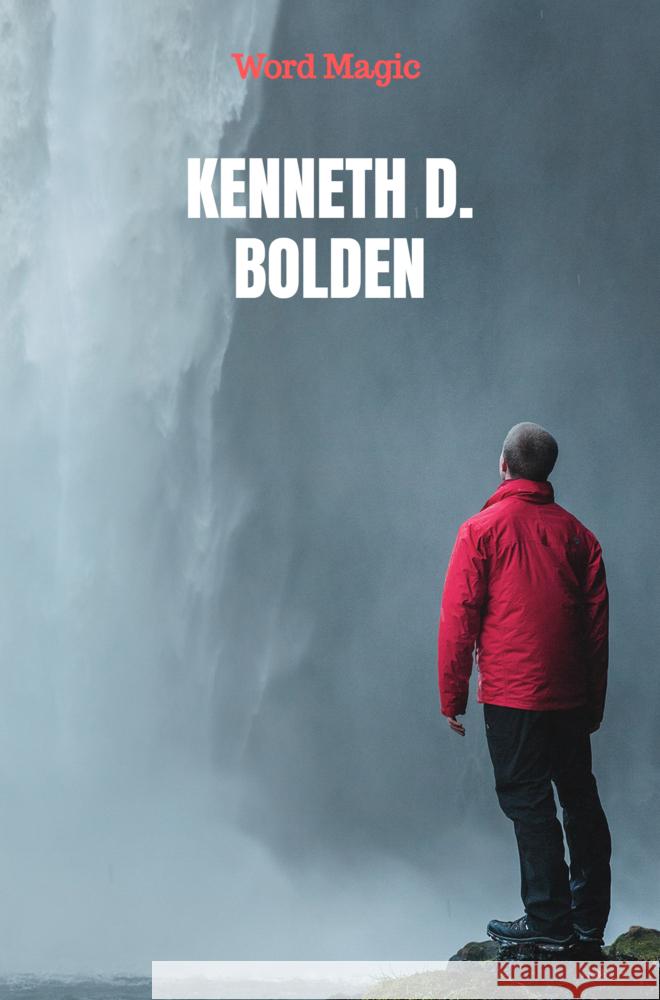 Word Magic Kenneth D. Bolden Bolden, Kenneth D. 9789403797892 Sweek