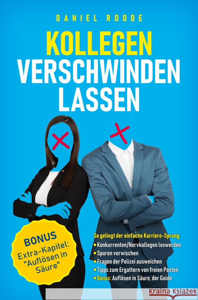 Kollegen verschwinden lassen Daniel Roode 9789403798455