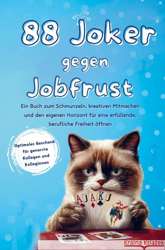 88 Joker gegen Jobfrust Hartl, Stefanie 9789403804828 Bookmundo