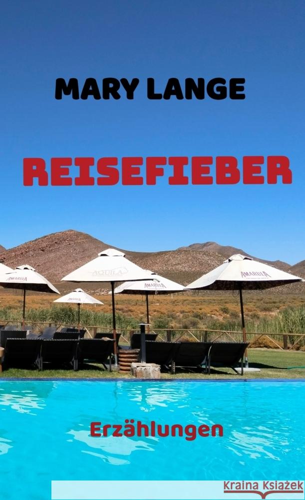 Reisefieber Mary Lange 9789403807140 Bookmundo