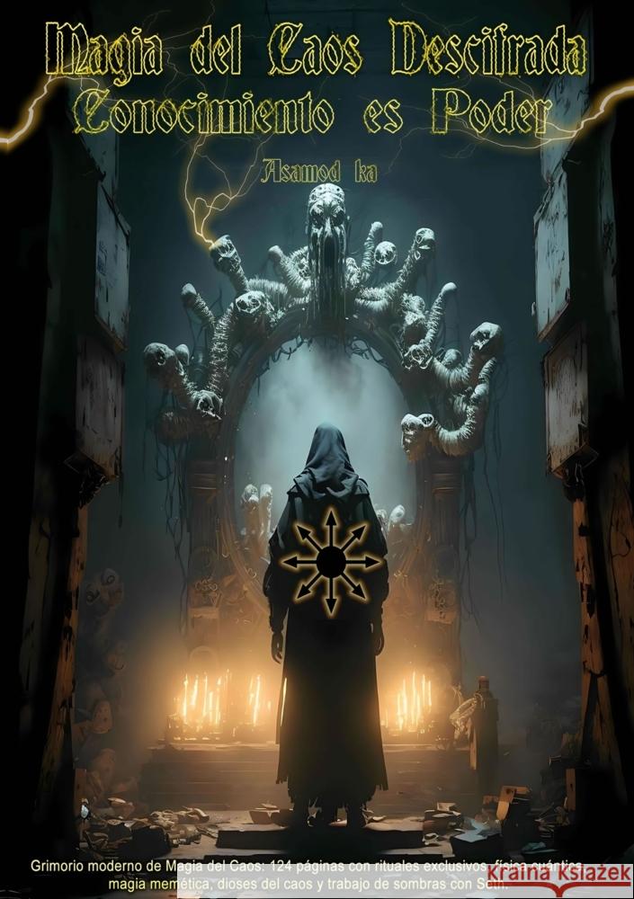 Magia del Caos Descifrada Asamod Ka 9789403822549 Bookmundo