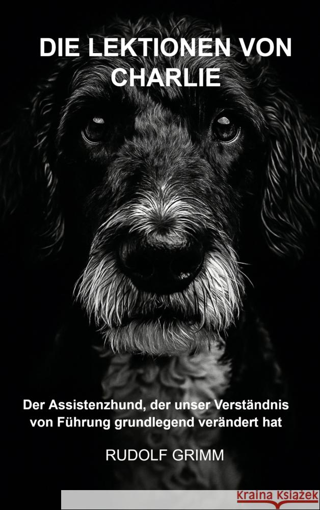 Die Lektionen von Charlie Grimm, Rudolf 9789403824178