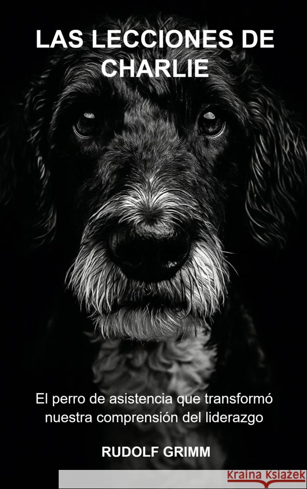 Las Lecciones de Charlie Grimm, Rudolf 9789403824192