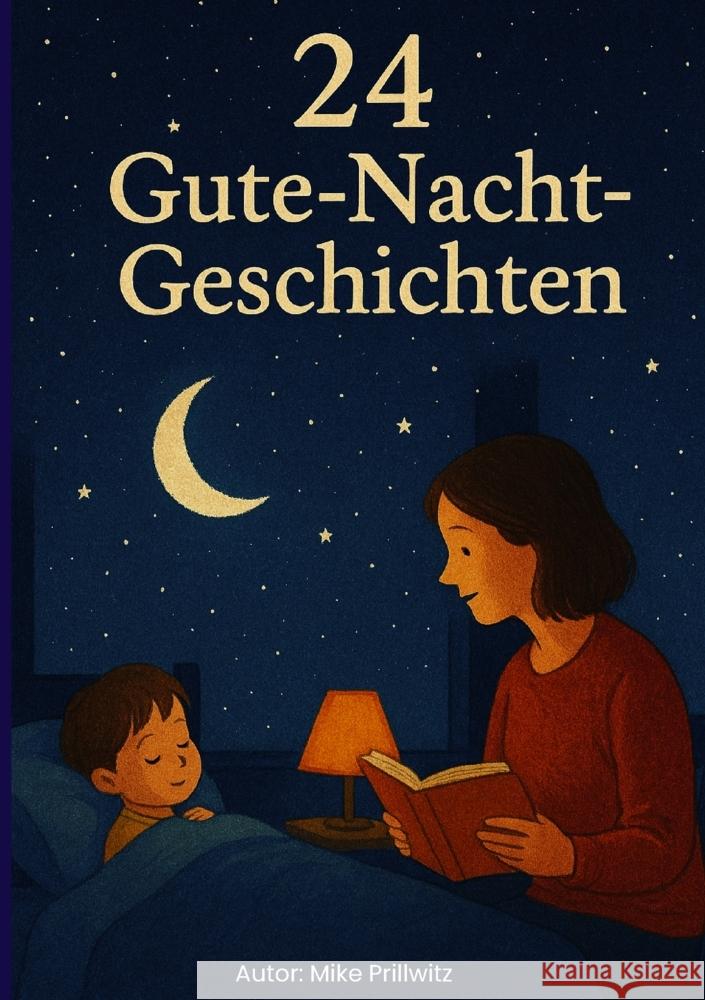 24 Gute Nacht Geschichten Prillwitz, Mike 9789403830629