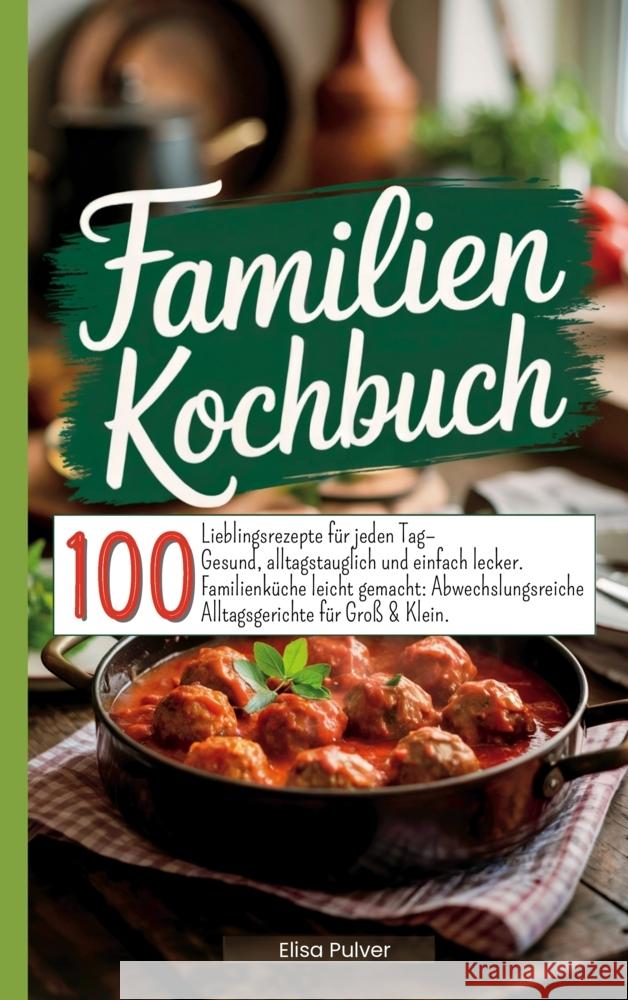Familien Kochbuch Pulver, Elisa 9789403830773 Bookmundo