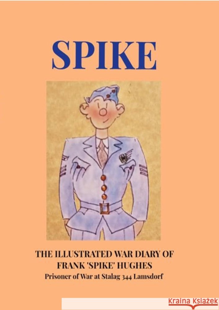 Spike Hughes, Spike 9789403832692