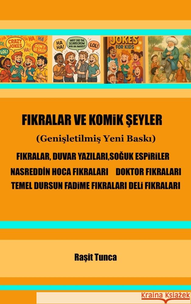 FIKRALAR VE KOMiK SEYLER Tunca, Rasit 9789403839165 Bookmundo