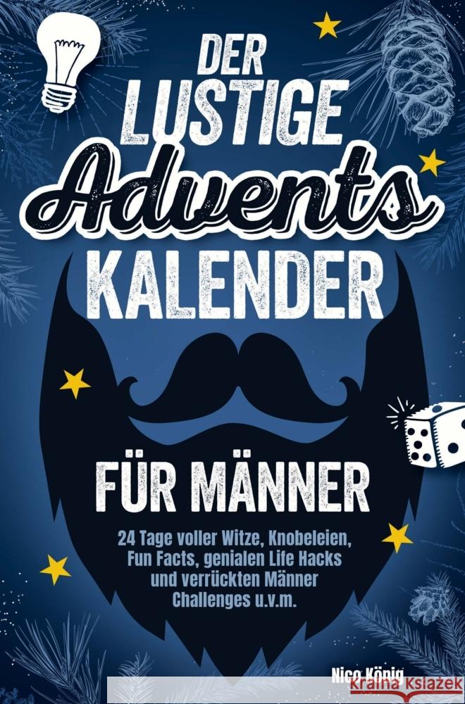 Der lustige Adventskalender für Männer König, Nico 9789403842813