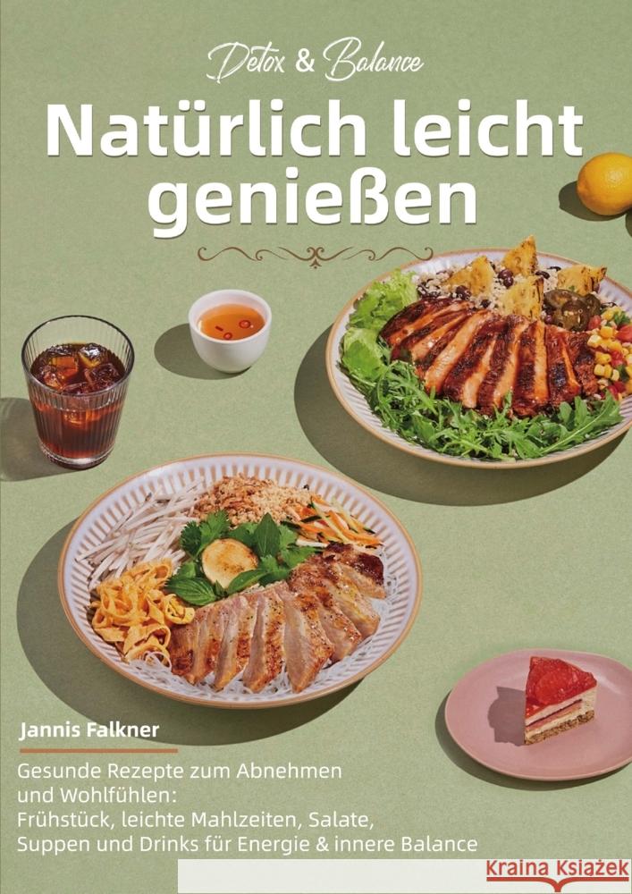 Detox & Balance - Natürlich leicht genießen Falkner, Jannis 9789403847931