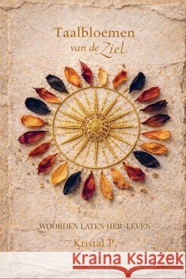 Taalbloemen van de ziel P, Kristal 9789403860244 Bookmundo