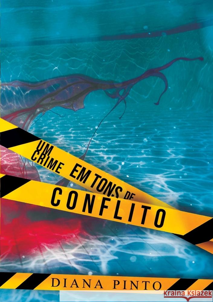 Um Crime em Tons de Conflito Pinto, Diana 9789403861272