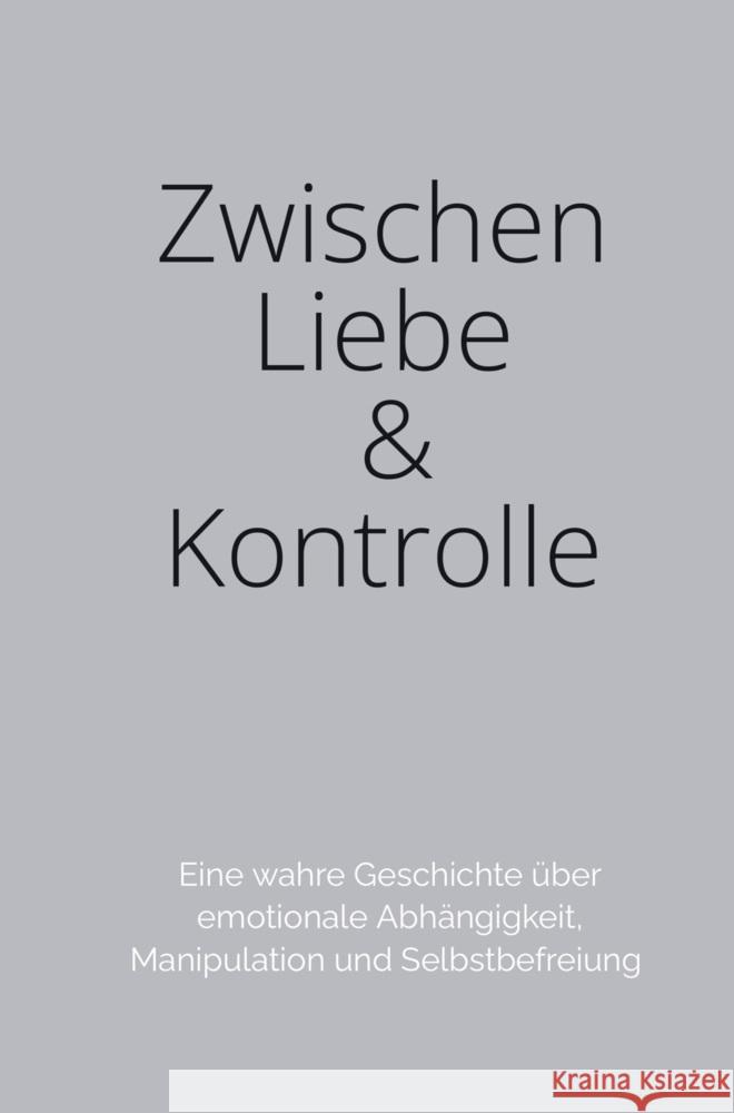 Zwischen Liebe und Kontrolle Sivic, Selma 9789403861838