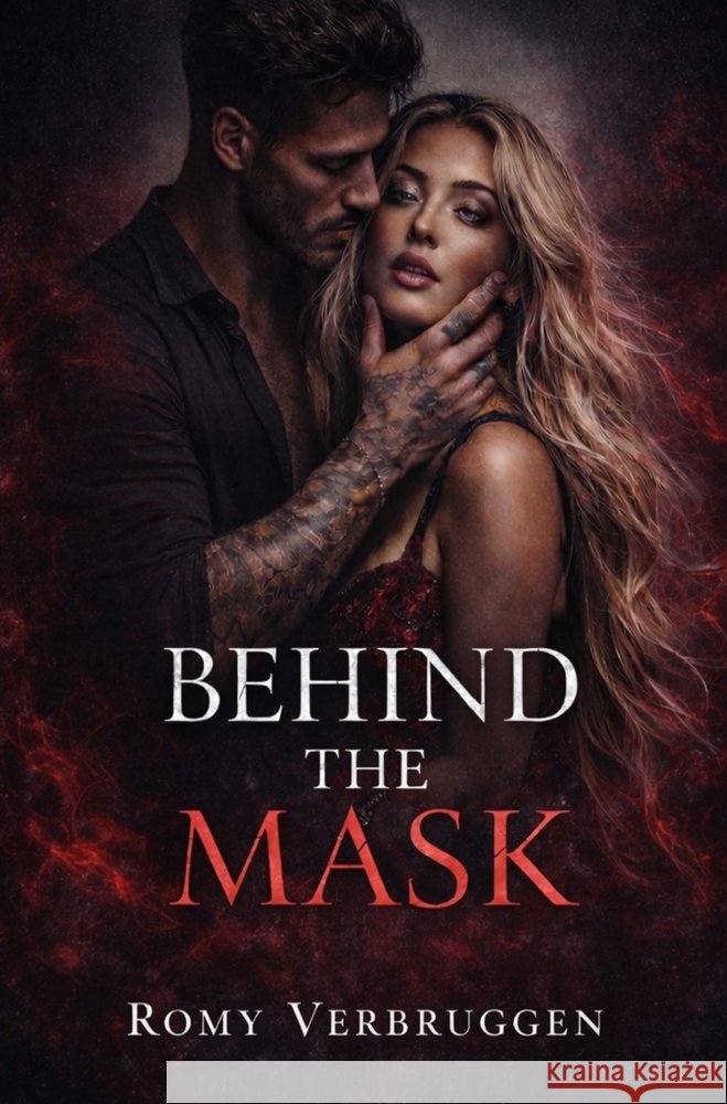 Behind the Mask Verbruggen, Romy 9789403874654