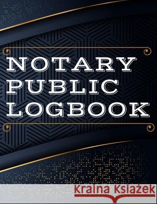 Notary Public Log Book: Notary Book To Log Notorial Record Acts By A Public Notary Vol-2 Guest Fort C O 9789441187945 Guest Fort C.O