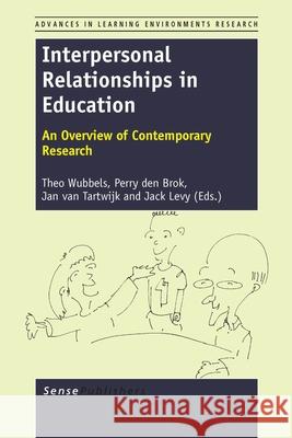 Interpersonal Relationships in Education Theo Wubbels Perry De Jan Va 9789460919374 Sense Publishers