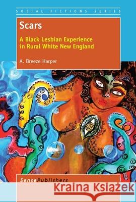 Scars A. Breeze Harper 9789462097599