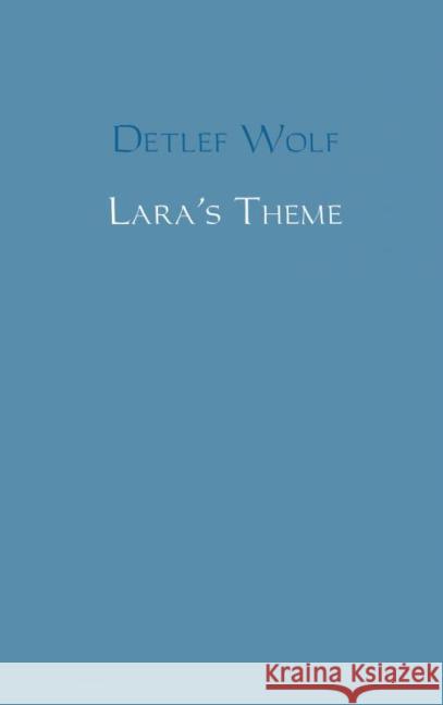 Lara's Theme Wolf, Detlef 9789462543485