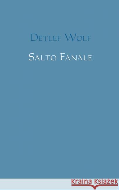 Salto Fanale Wolf, Detlef 9789462547452