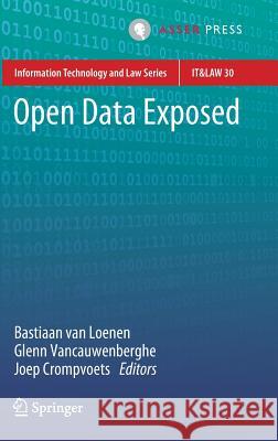 Open Data Exposed Bastiaan Va Glenn Vancauwenberghe Joep Crompvoets 9789462652606