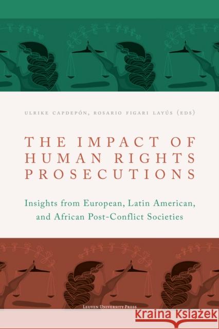 The Impact of Human Rights Prosecutions  9789462702493 