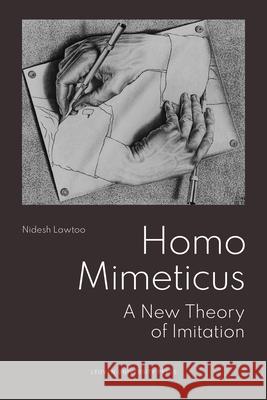 Homo Mimeticus Lawtoo, Nidesh 9789462703469