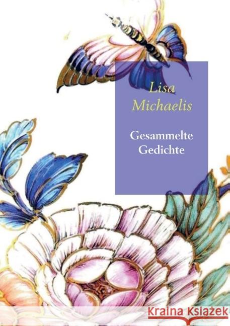 Gesammelte Gedichte Michaelis, Lisa 9789463181662