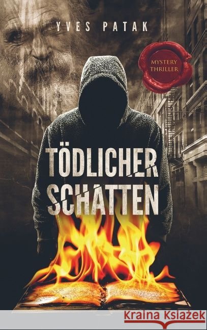 TÖDLICHER SCHATTEN Patak, Yves 9789463421805