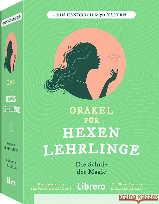 Orakel für Hexenlehrlinge Matteoni, Francesca, Macellari, Elisa 9789463598613