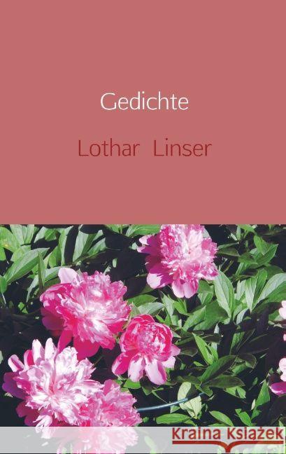 Gedichte Linser, Lothar 9789463676595