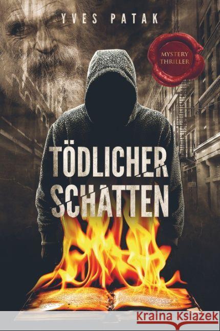 TÖDLICHER SCHATTEN Patak, Yves 9789463679947 Bookmundo