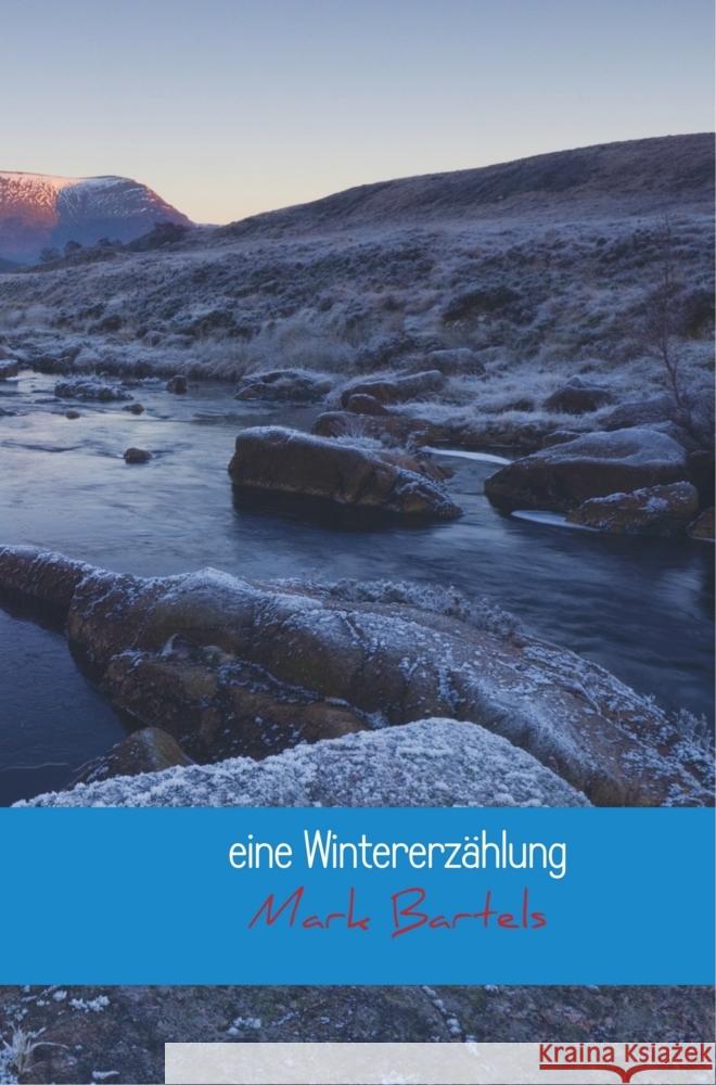 eine Wintererzählung Bartels, Mark 9789463862004