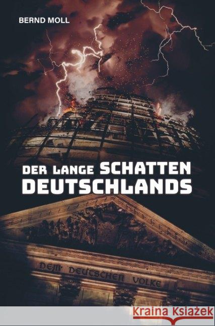 Der lange Schatten Deutschlands Moll, Bernd 9789463862585 Bookmundo